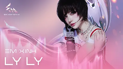 Giới thiệu Em Xinh LyLy