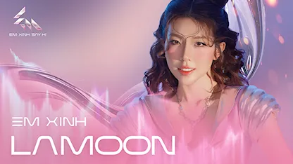 Giới thiệu Em Xinh Lamoon