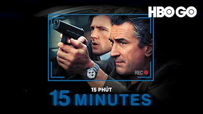 15 Phút - 22 - John Herzfeld - Robert De Niro - Edward Burns - Kelsey Grammer - Avery Brooks - Melina Kanakaredes