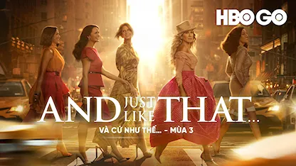 Và Cứ Như Thế... Phần 3 - 31 - Michael Patrick King - Sarah Jessica Parker - Cynthia Nixon - Kristin Davis - Mario Cantone - Evan Handler