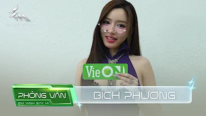 [Phỏng vấn VieON] Em Xinh Bích Phương