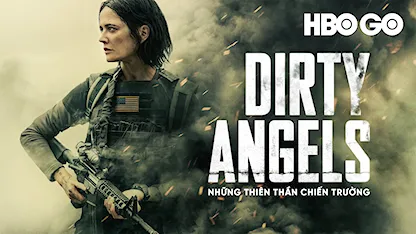 Những Thiên Thần Chiến Trường - 19 - Martin Campbell - Eva Green - Ruby Rose - Maria Bakalova - Rona-Lee Shimon