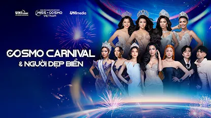 Cosmo Carnival & Người Đẹp Biển - Hoa Hậu Hoàn Vũ Việt Nam 2025 - 03 - Hoa Hậu Bùi Xuân Hạnh - Bùi Công Nam - MLee - Hoa hậu Ngọc Châu