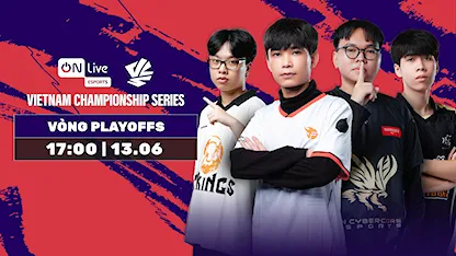 ON Live VCS 2025 Mùa Hè - Vòng Play-offs | Ngày 13.06