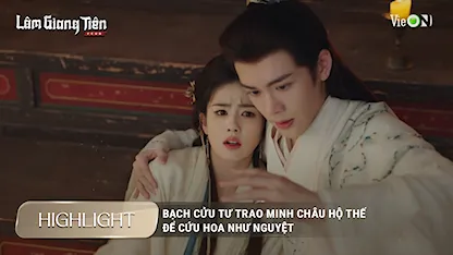 Bạch Cửu Tư trao minh châu hộ thể để cứu Hoa Như Nguyệt
