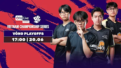 ON Live VCS 2025 Mùa Hè - Vòng Play-offs | Ngày 20.06
