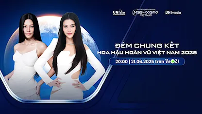 Đêm Chung Kết Hoa Hậu Hoàn Vũ Việt Nam - Miss Cosmo 2025