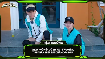 WEAN 'vỗ về' cô em Kaity Nguyễn, tinh thần thép bất chấp cơn đau chấn thương