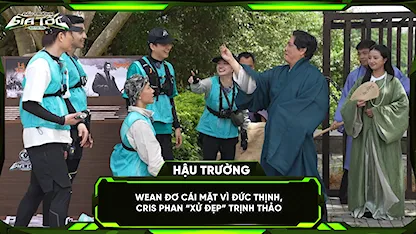 WEAN đơ cái mặt vì Đức Thịnh, Cris Phan 'xử đẹp' Trịnh Thảo