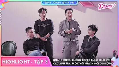 [Highlight Tập 3] - Quang Hùng, Dương Domic đứng hình với MC, Các Anh Trai ú òa với khách mời cuối cùng