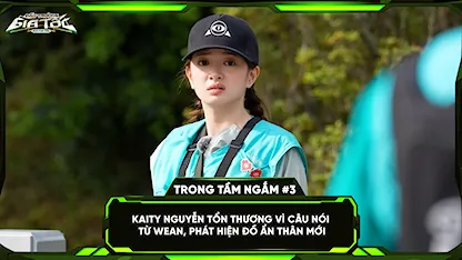 Kaity tổn thương vì câu nói từ WEAN, phát hiện đồ ẩn thân mới