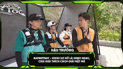 Ngô Kiến Huy - HURRYKNG sơ hở là ghẹo nhau, Cris giải thích cách giải mật mã