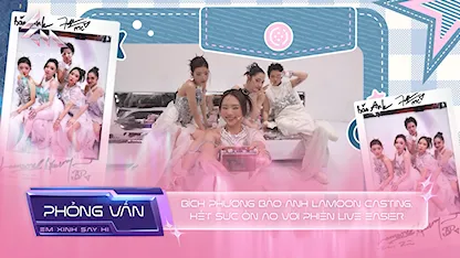 [Phỏng vấn] - Livestage 1: Bích Phương Bảo Anh Lamoon casting, hết sức ồn ào với phiên live EASIER