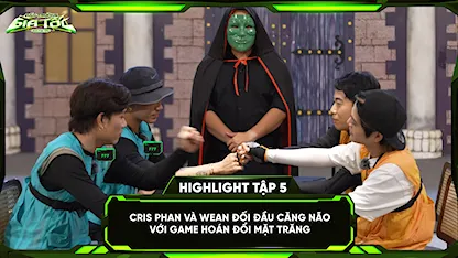 Cris Phan và WEAN đối đầu căng não với game hoán đổi mặt trăng