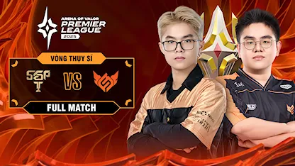 Full Match Saigon Phantom - Full Sense (Swiss Stage - APL 2025)