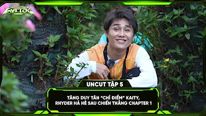 Tăng Duy Tân 'chỉ điểm' Kaity, RHYDER hả hê sau chiến thắng chapter 1