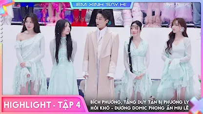 [Highlight Tập 4] - Negav muốn về gấp vì ngồi không bị ăn đạn, Dương Domic khiến Miu Lê nghi ngờ vì…