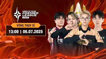 APL 2025 - Swiss Stage | Ngày 06/7