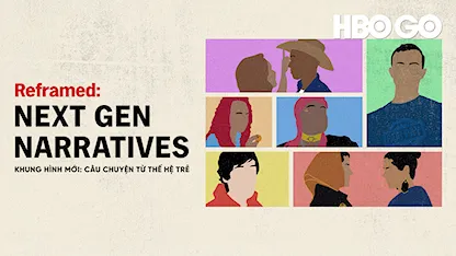 Khung Hình Mới: Câu Chuyện Từ Thế Hệ Trẻ