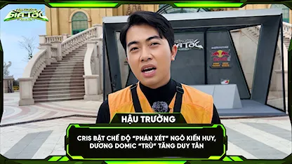 Cris bật chế độ 'phán xét' Ngô Kiến Huy, Dương Domic 'trù' Tăng Duy Tân