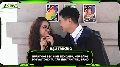 HURRYKNG bẹo hình bẹo dạng, Hữu Đằng đổi vai tổng tài tán tỉnh Tam Triều Dâng
