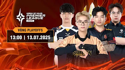 APL 2025 - Playoffs | Ngày 13/7
