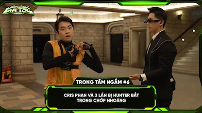 Cris Phan và cú sốc 3 lần bị hunter bắt trong chớp nhoáng