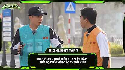 Cris - Ngô Kiến Huy 'lật mặt', tiết lộ điểm yếu các thành viên