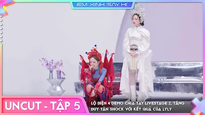 [Uncut Tập 5] - Full màn chia tay ĐẦY NƯỚC MẮT tại Livestage 2, Bích Phương khóc nấc tạm biệt đàn em
