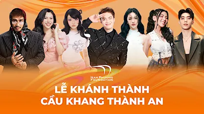 Lễ Khánh Thành Cầu Khang Thành An - 05 - Negav - Chi Xê - Hoàng Duyên - Muộii.