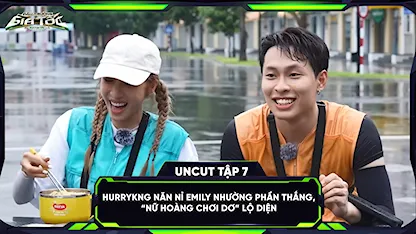 HURRYKNG năn nỉ Emily nhường phần thắng, 'nữ hoàng chơi dơ' lộ diện