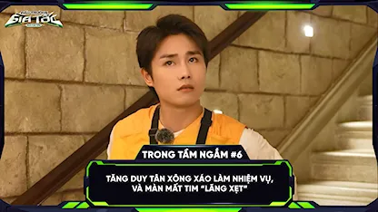 Tăng Duy Tân xông xáo làm nhiệm vụ và màn mất tim 'lãng xẹt'