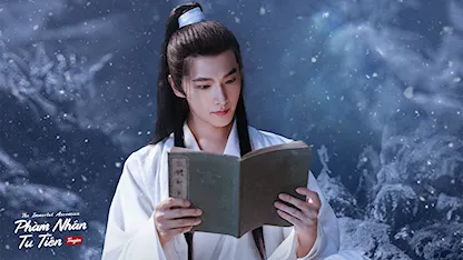 Trailer 02: Phàm Nhân Tu Tiên Truyện