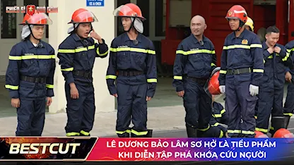 Lê Dương Bảo Lâm sơ hở là tiểu phẩm khi diễn tập phá khóa cứu người