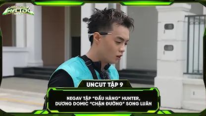 Đấu Trường Gia Tốc - Run For Time Vietnam - NEGAV tập 'đầu hàng' hunter, Dương Domic 'chặn đường' Song Luân
