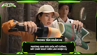 Đấu Trường Gia Tốc - Run For Time Vietnam - Phương Anh Đào hóa nữ cường, bất chấp nguy hiểm làm nhiệm vụ