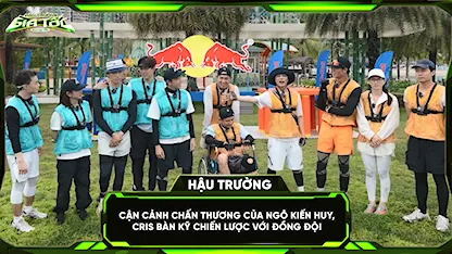 Đấu Trường Gia Tốc - Run For Time Vietnam - Cận cảnh chấn thương của Ngô Kiến Huy, Cris bàn kĩ chiến lược với đồng đội
