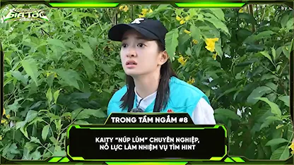 Kaity 'núp lùm' chuyên nghiệp, nỗ lực làm nhiệm vụ tìm hint