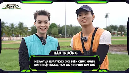 NEGAV và HURRYKNG gọi điện chúc sinh nhật Isaac, tam ca Kim Phút Kim Giờ