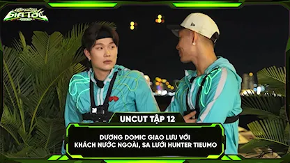 Dương Domic giao lưu với khách nước ngoài, sa lướI hunter TIEUMO