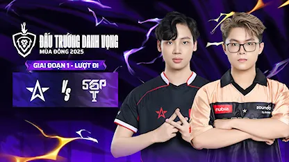 Full Match One Star Esports - Saigon Phantom (Giai đoạn 1  - ĐTDV Mùa Đông 2025)