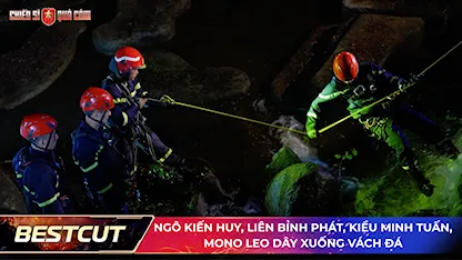 Ngô Kiến Huy, Liên Bỉnh Phát, Kiều Minh Tuấn, Mono leo dây xuống vách đá