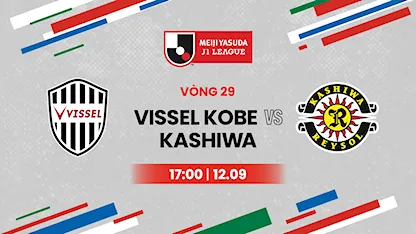 Vissel Kobe - Kashiwa Reysol