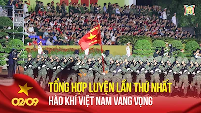 Tổng Hợp Luyện Lần Thứ Nhất: Hào Khí Việt Nam Vang Vọng Tại Quảng Trường Ba Đình