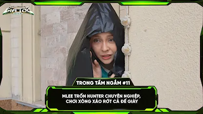 MLee trốn hunter chuyên nghiệp, chơi xông xáo rớt cả đế giày