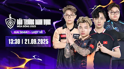 ĐTDV Mùa Đông 2025 - Giai đoạn 1| Ngày 21/9
