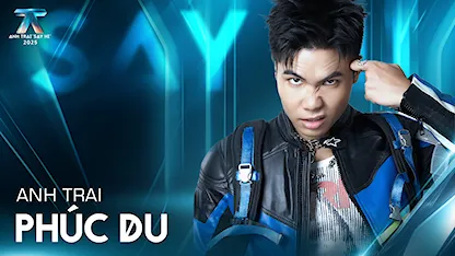 Giới thiệu Anh Trai Phúc Du