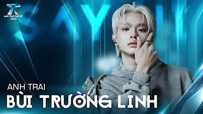 Giới thiệu Anh Trai buitruonglinh