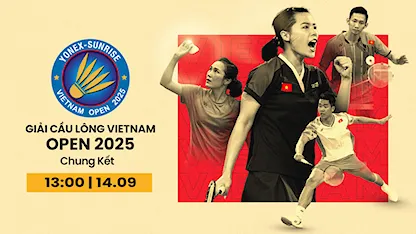 Chung kết Viet Nam Open 2025