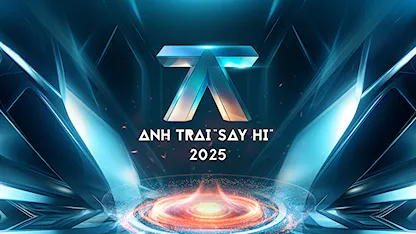 Anh Trai Say Hi 2025 - 01 - GILL - MASON NGUYỄN - Tez - HUSTLANG ROBBER - Ngô Kiến Huy - Otis Đỗ Nhật Trường - Vũ Cát Tường - Ogenus - Negav - Phạm Đình Thái Ngân